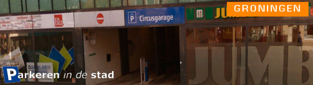 parkeergarage circus groningen