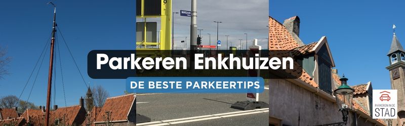 parkeren enkhuizen